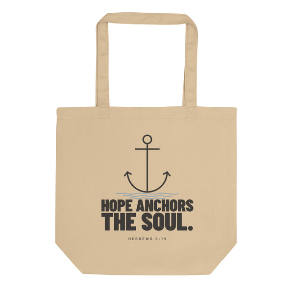 Hope Anchors the Soul — Tote Bag