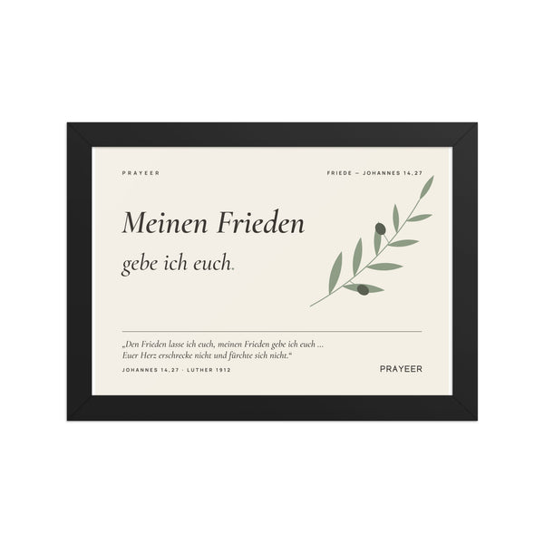 Meinen Frieden gebe ich euch — Gerahmtes Poster