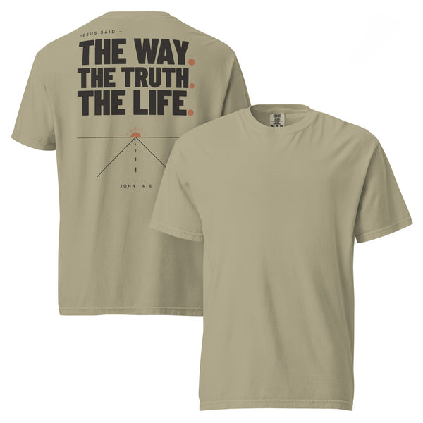 The Way. The Truth. The Life. — Heavyweight Tee